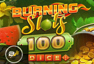Burning Slots 100 Dice