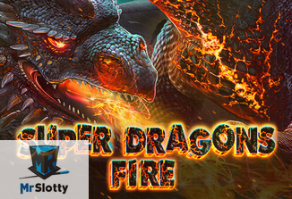 Super Dragons Fire